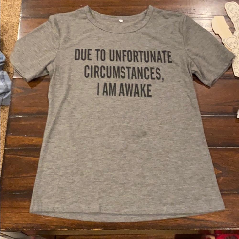 Tee shirt - Due To Unfortunate Circumstances - Picture 2 of 3